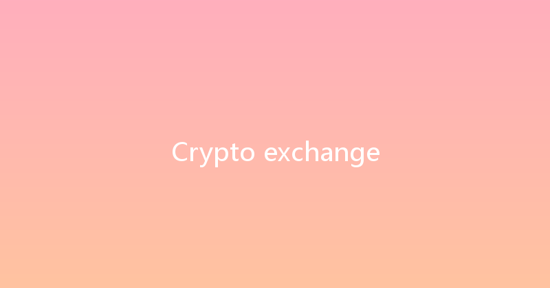 Crypto exchange 