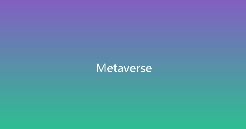 Metaverse 