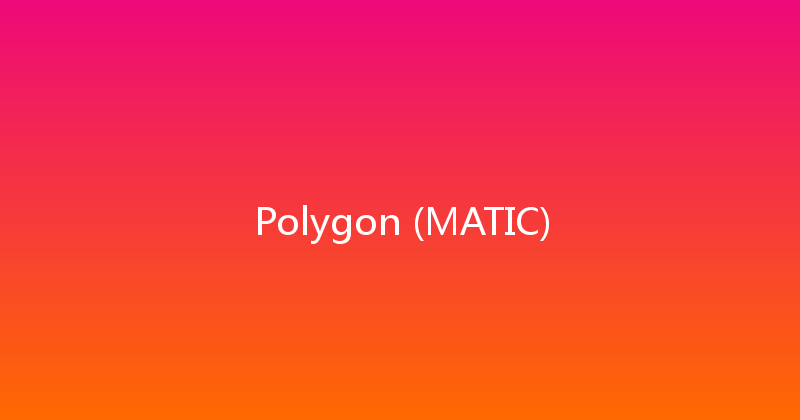 Polygon (MATIC) 