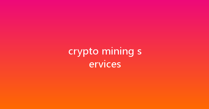 crypto mining services 