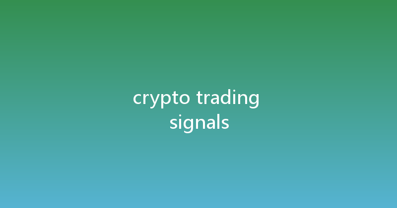 crypto trading signals 