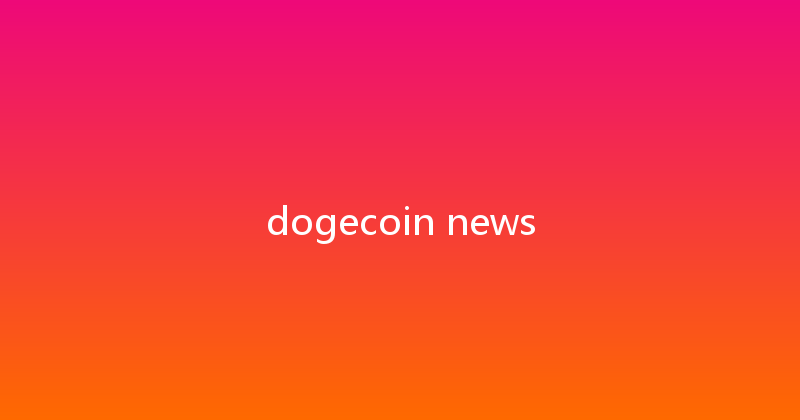dogecoin news 