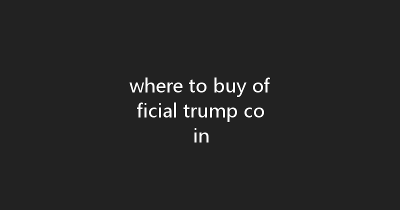 where to buy official trump coin 
